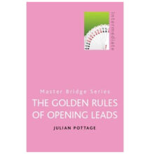The Golden Rules of Opening Leads (bridge card game)