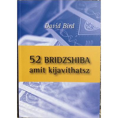 52 Bridzshiba, amit kijavíthatsz